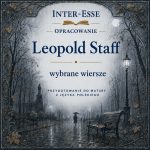 L. Staff „Kowal” – opracowanie