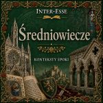 Średniowiecze – synteza epoki